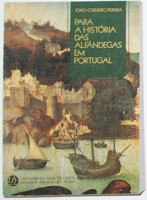 Para a História das Alfândegas em Portugal - livro
