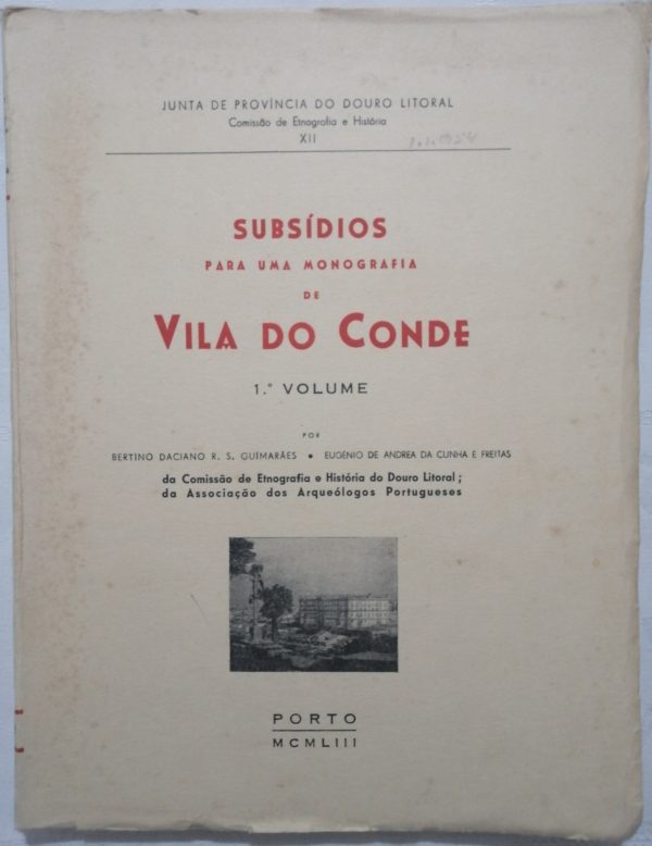 Subsídios para uma Monografia de Vila do Conde