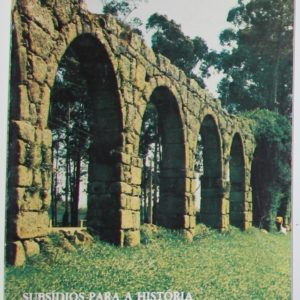 Subsídios para a História do Aqueduto de Vila do Conde - livro