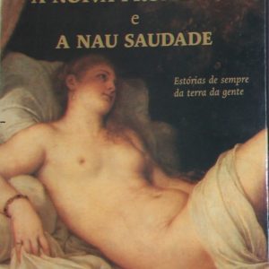 A Noiva Prometida e a Nau Saudade - livro
