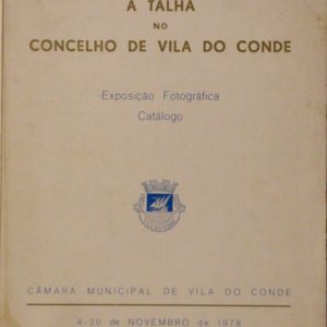A Talha no Concelho de Vila do Conde